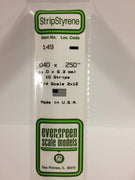 EVERGREEN 149 .040 X .250 STYRENE STRIPS