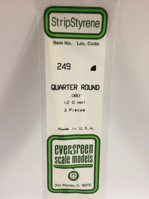 EVERGREEN 249 .080 STYRENE  QUARTER ROUND
