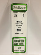 EVERGREEN 275 .156 STYRENE I BEAMS
